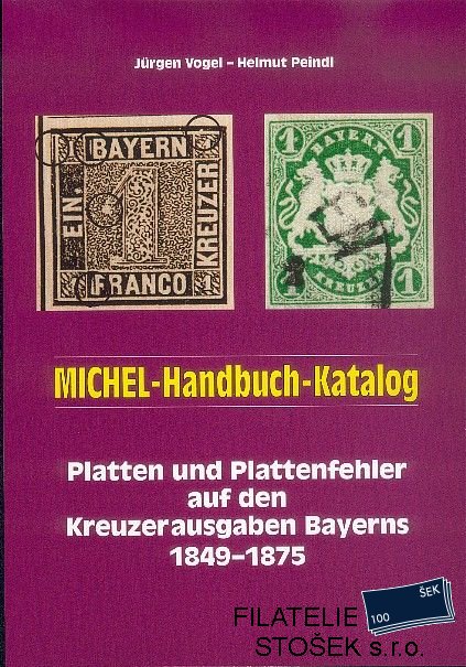 Michel Handbuch Platten und Plattenfehler Bayern 1849-1875