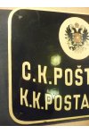 C.K. Poštovna - K.K Postablage - Rakouský poštovní štít plechový
