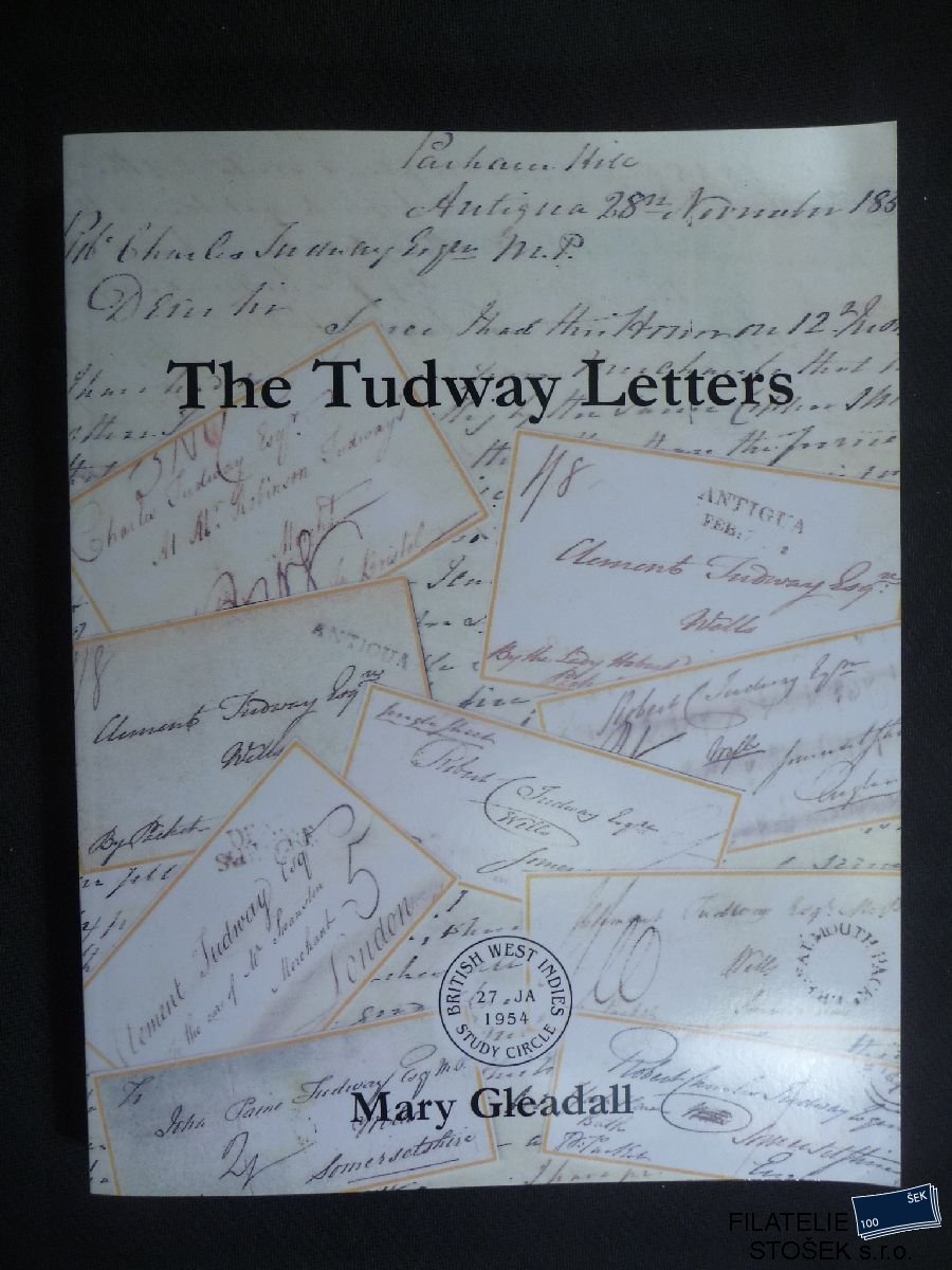 The Tudway Letters - Mary Gledall