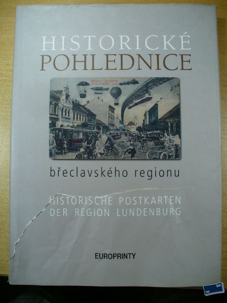 Historické pohlednice Břeclavského regionu